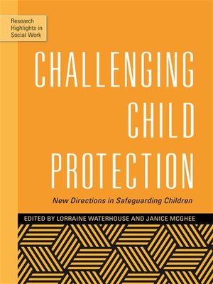 cover image of Challenging Child Protection